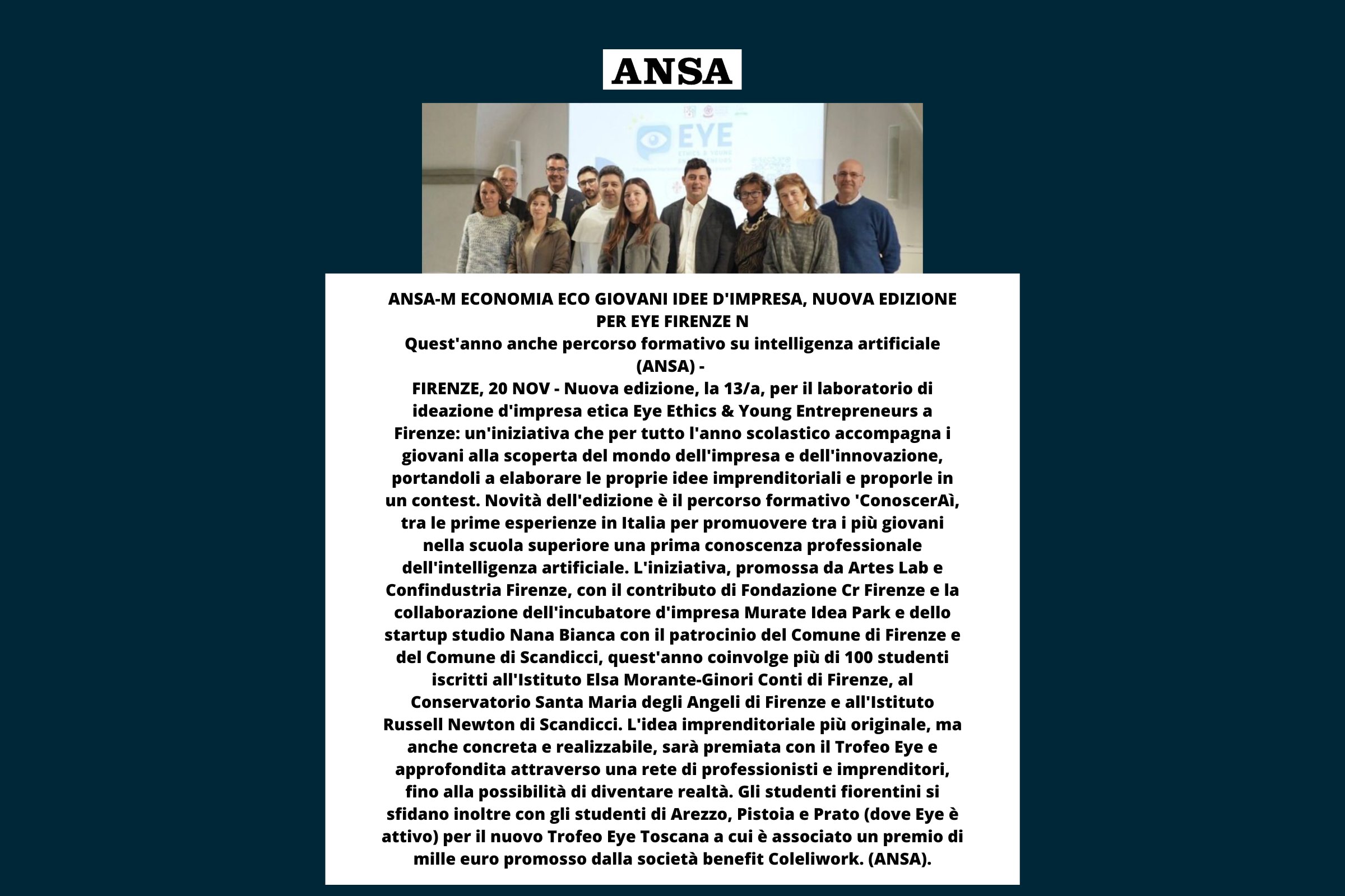 Ansa notizie. Ansa Economia. Giovani idee d'impresa. Nuova Edizione per Eye Firenze. Giovani idee di impresa.